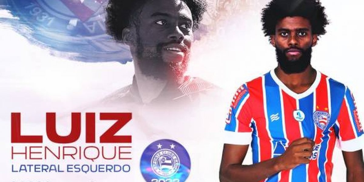 Reforço: Bahia oficializa contratação do lateral-esquerdo Luiz Henrique
