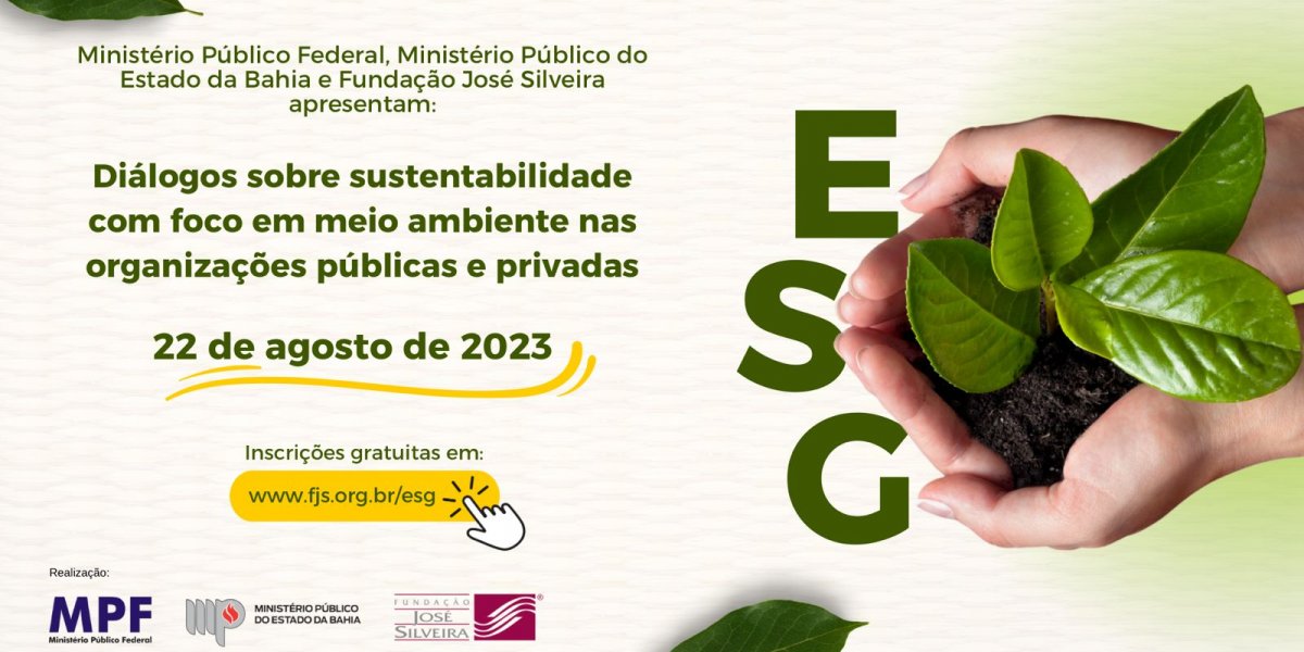 Fundação José Silveira promove evento gratuito sobre ESG em Salvador