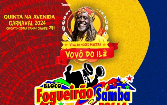 Tem fogueirão na Avenida! Bloco Samba Fogueirão sai nesta quinta-feira (08)