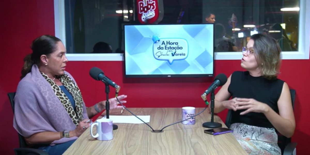 "A Hora da Estação": Sheila Varela entrevista a advogada Renata Mendonça