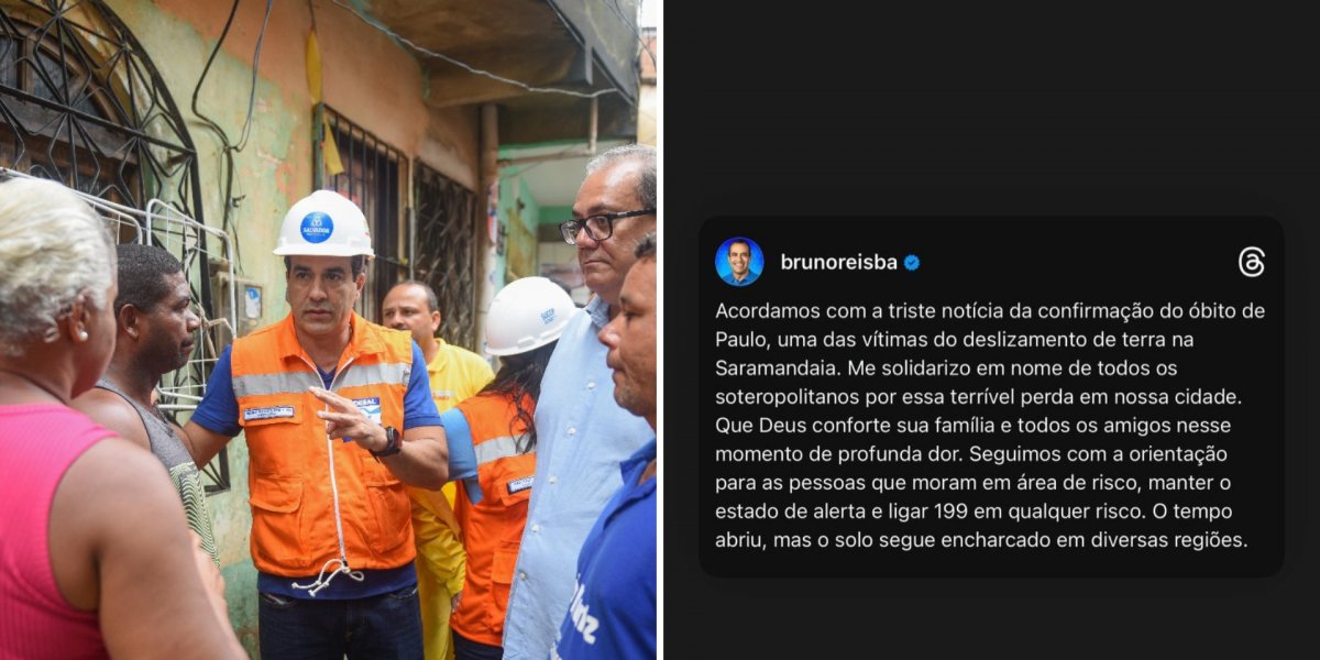 Bruno Reis lamenta morte de jovem soterrado em deslizamento em Saramandaia