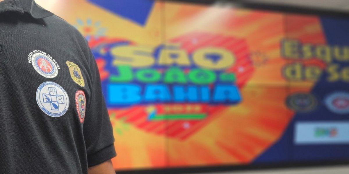 12 mil profissionais e 1.500 câmeras; entenda como será o esquema de segurança do São João na Bahia