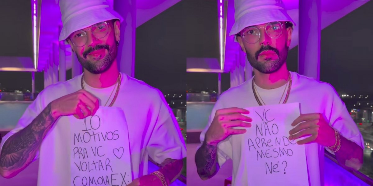 Luan Pereira com cartazes escritos “10 motivos para você voltar com o ex” e “Você não aprende mesmo né?”
