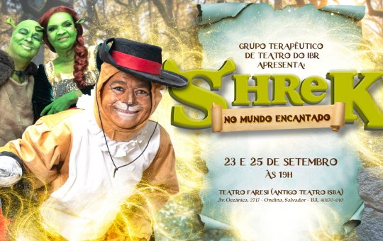 Grupo Terapêutico de Teatro do IBR apresenta o espetáculo “Shrek: O Mundo Encantado”