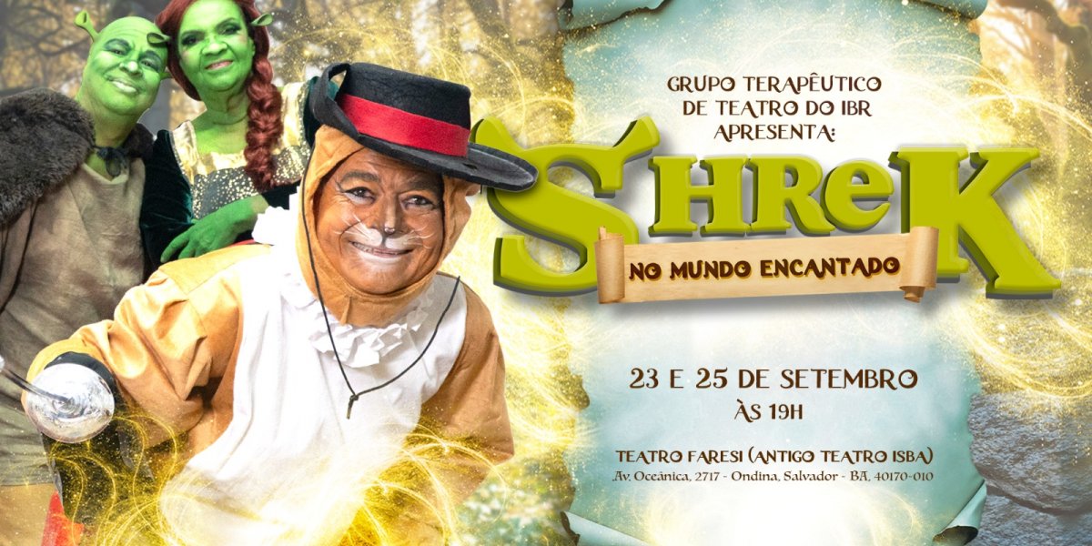 Grupo Terapêutico de Teatro do IBR apresenta o espetáculo “Shrek: O Mundo Encantado”